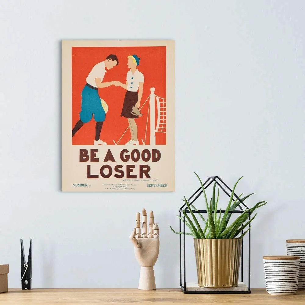 Be a Good Loser, Citizenship Poster