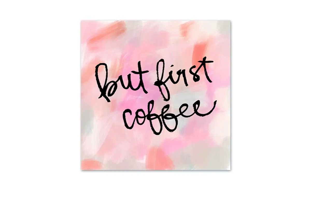 But First Coffee Quote | Canvas Wall Art Print