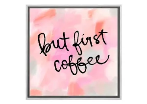 But First Coffee Quote | Canvas Wall Art Print