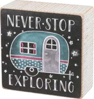 CHALK SIGN - NEVER STOP EXPLORING