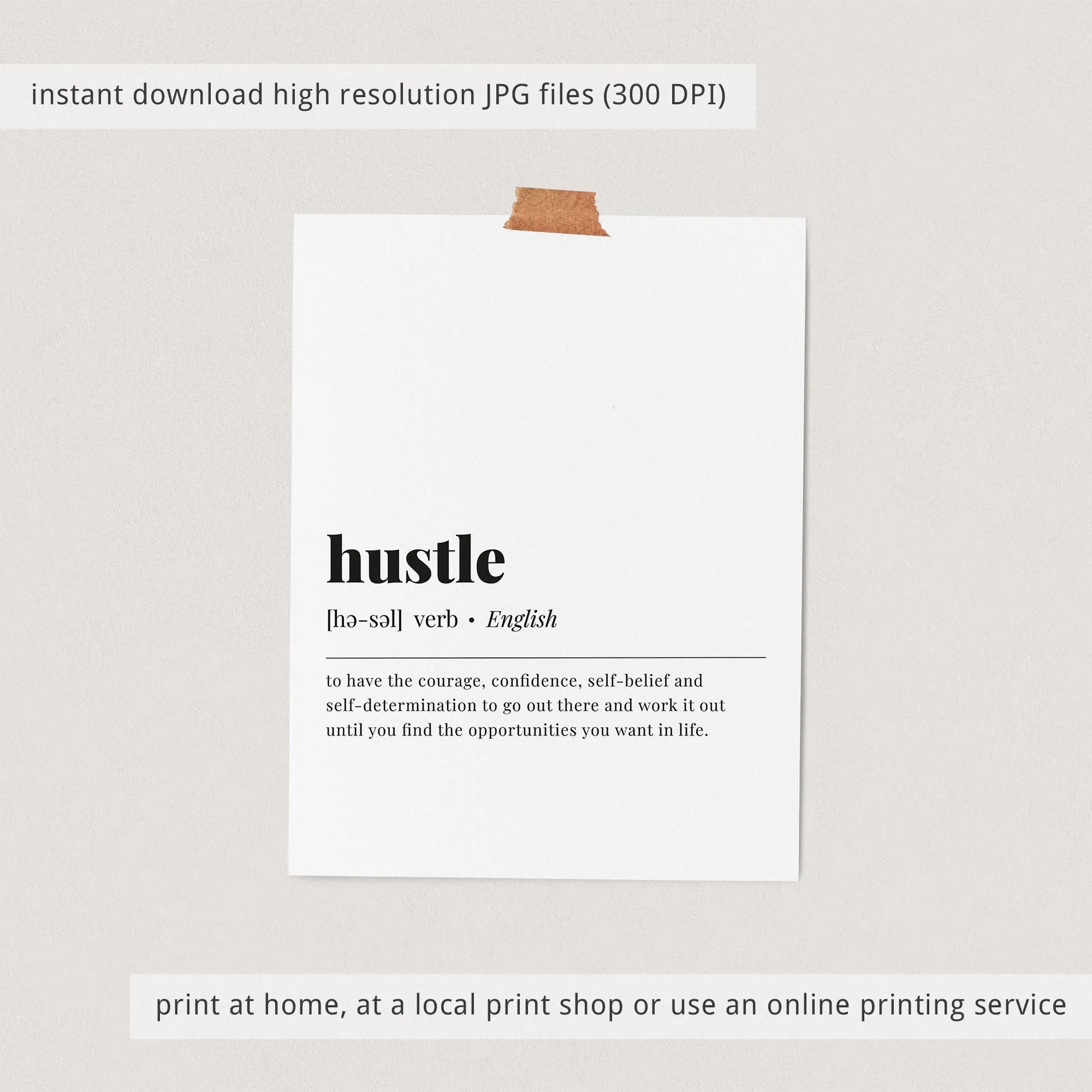Hustle Definition Print Instant Download