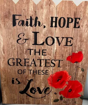 Pallet Art: Faith Hope Love 16 x 20