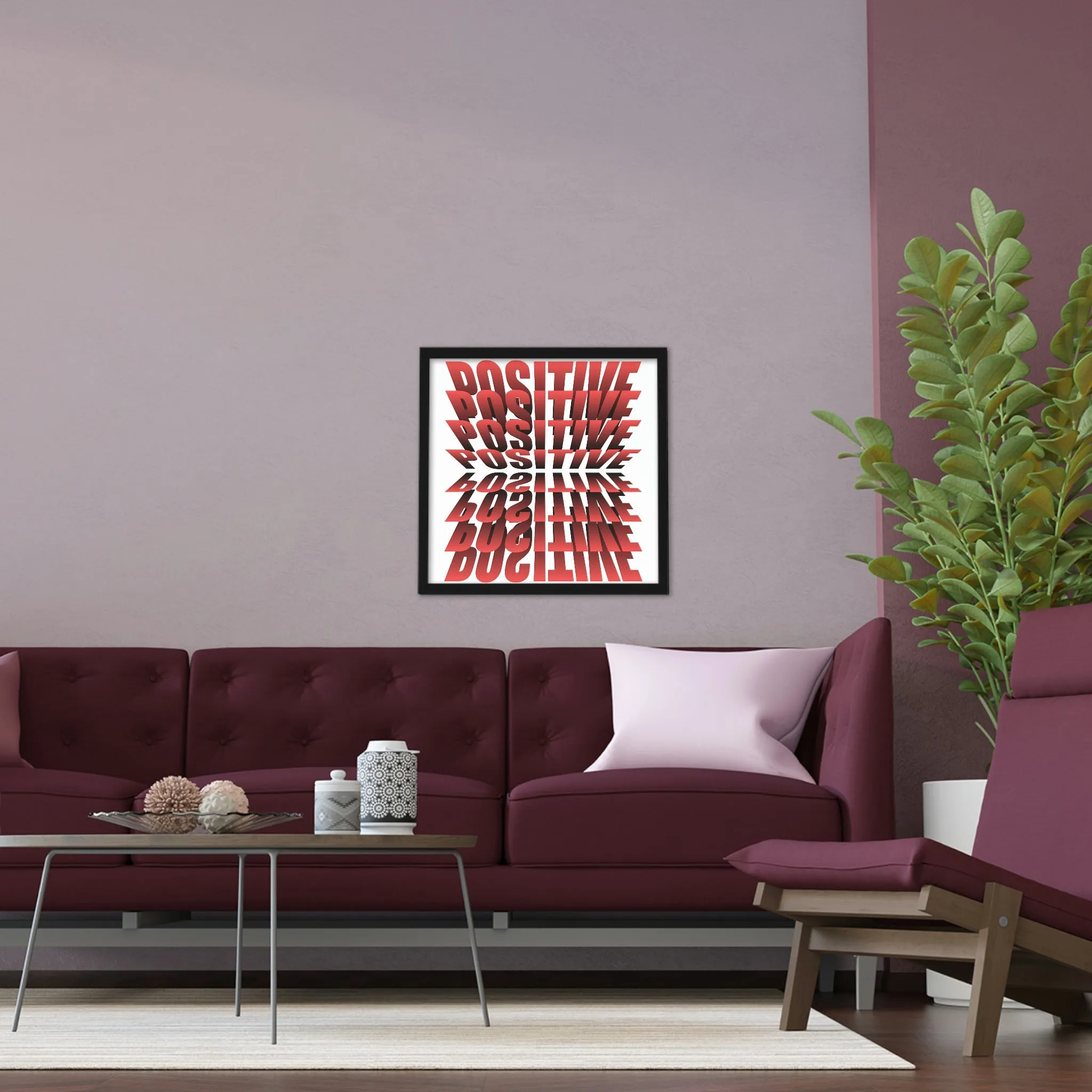 Positive Framed Poster